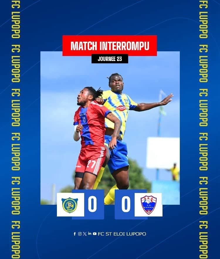 Illicocash Ligue 1 : Pluie diluvienne à kikula, Lupopo–Manika interrompu à la 58ème minute, reprise prévue ce vendredi.