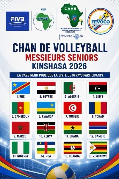 Volleyball | Kinshasa 2026 : le plateau est complet, les 16 meilleures nations africaines prêtes pour la conquête du titre continental